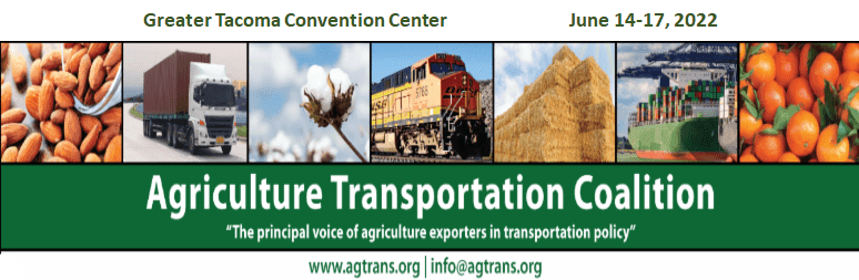 AgTC – Agriculture Transportation Coalition Annual Meeting 2022