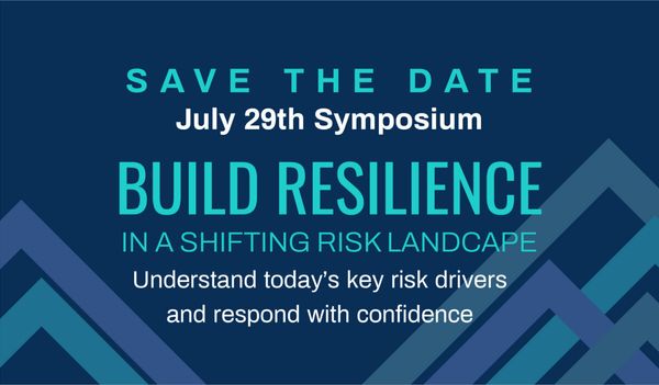 Join Us: Building Resilience in a Shifting Risk Landscape