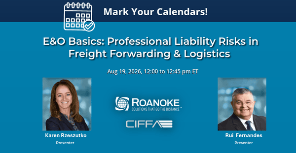 CIFFA – M2M Webinar. E&O Basics: Professional Liability Risks in Freight Forwarding & Logistics