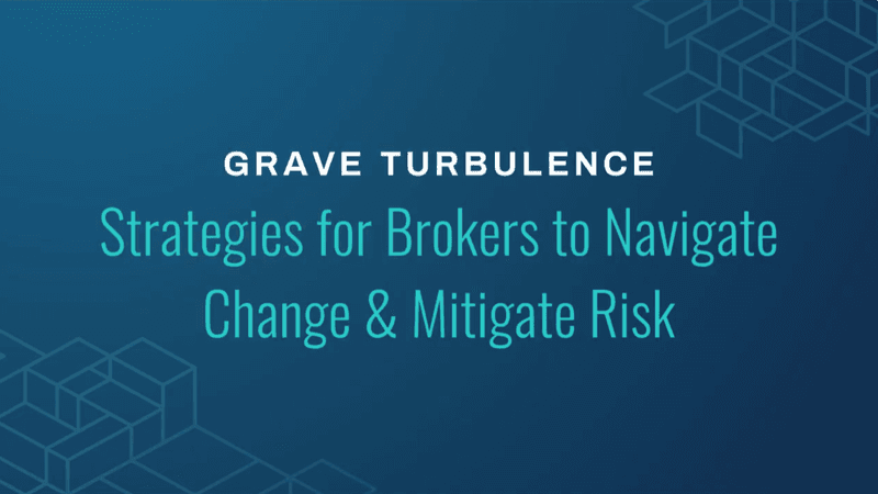 Light copy on blue background with green box shapes. Copy says: Strategies for brokers to navigate change and mitigate risk.