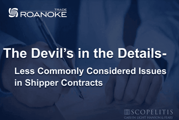 Shippers Contracts and Master Service Agreements – The Devil’s in the Details