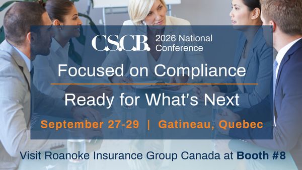 Meet Roanoke at Canadian Society of Customs Brokers Conference